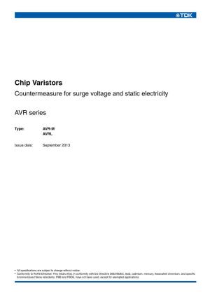 Chip Varistors Countermeasure for Surge Voltage and Static Electricity