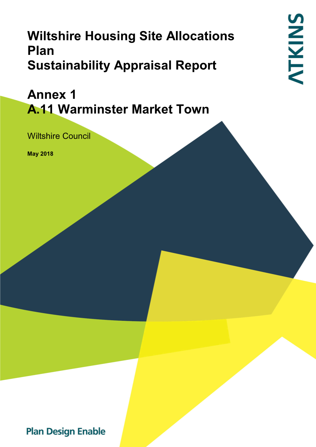 Wiltshire Housing Site Allocations Plan Sustainability Appraisal Report