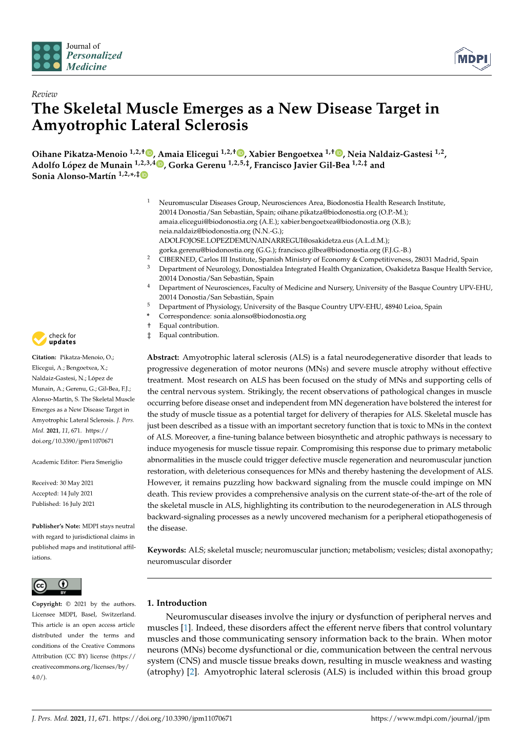 The Skeletal Muscle Emerges As a New Disease Target in Amyotrophic Lateral Sclerosis