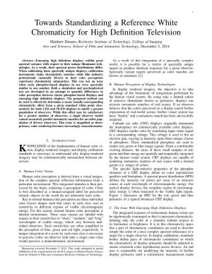 Towards Standardizing a Reference White Chromaticity for High