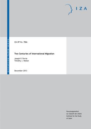 Two Centuries of International Migration