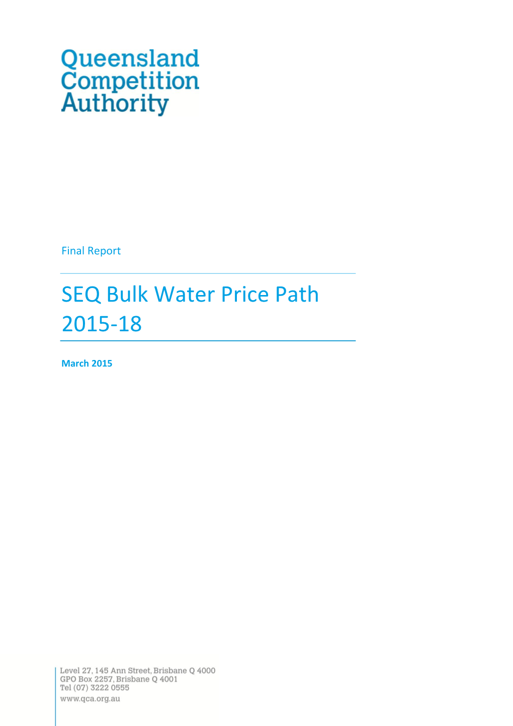 Seqwater Bulk Water Prices 2015-2018, July