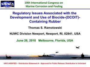 Regulatory Issues Associated with the Development and Use of Biocide-(DCOIT)- Containing Rubber