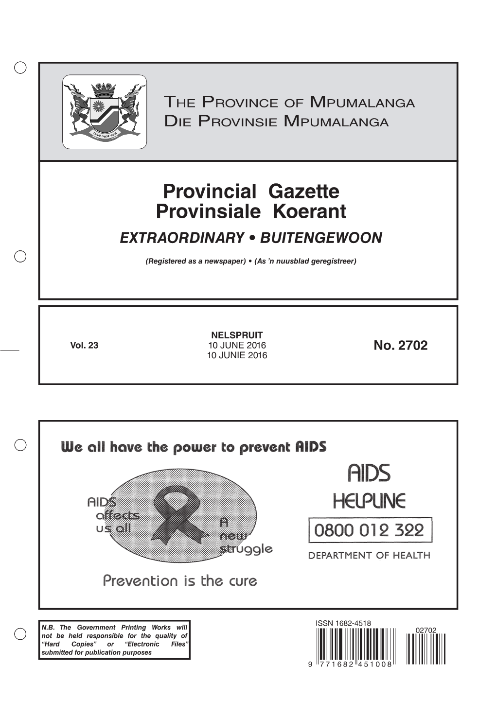 Provincial Gazette Provinsiale Koerant EXTRAORDINARY • BUITENGEWOON