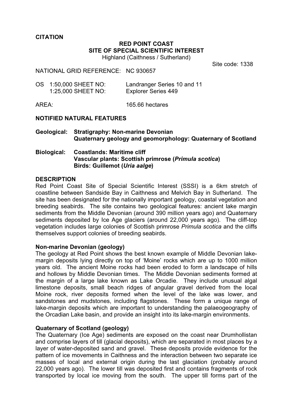 CITATION RED POINT COAST SITE of SPECIAL SCIENTIFIC INTEREST Highland (Caithness / Sutherland) Site Code: 1338 NATIONAL GRID REFERENCE: NC 930657