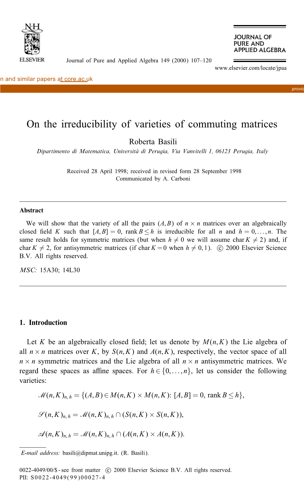 On the Irreducibility of Varieties of Commuting Matrices