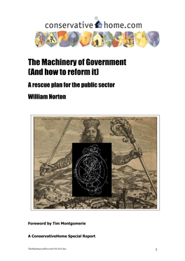 The Machinery of Government (And How to Reform It) a Rescue Plan for the Public Sector William Norton