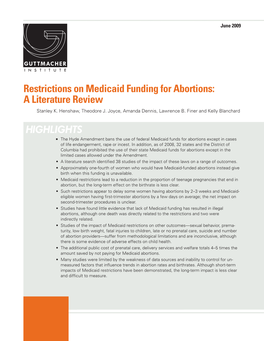 Restrictions on Medicaid Funding for Abortions: a Literature Review Stanley K