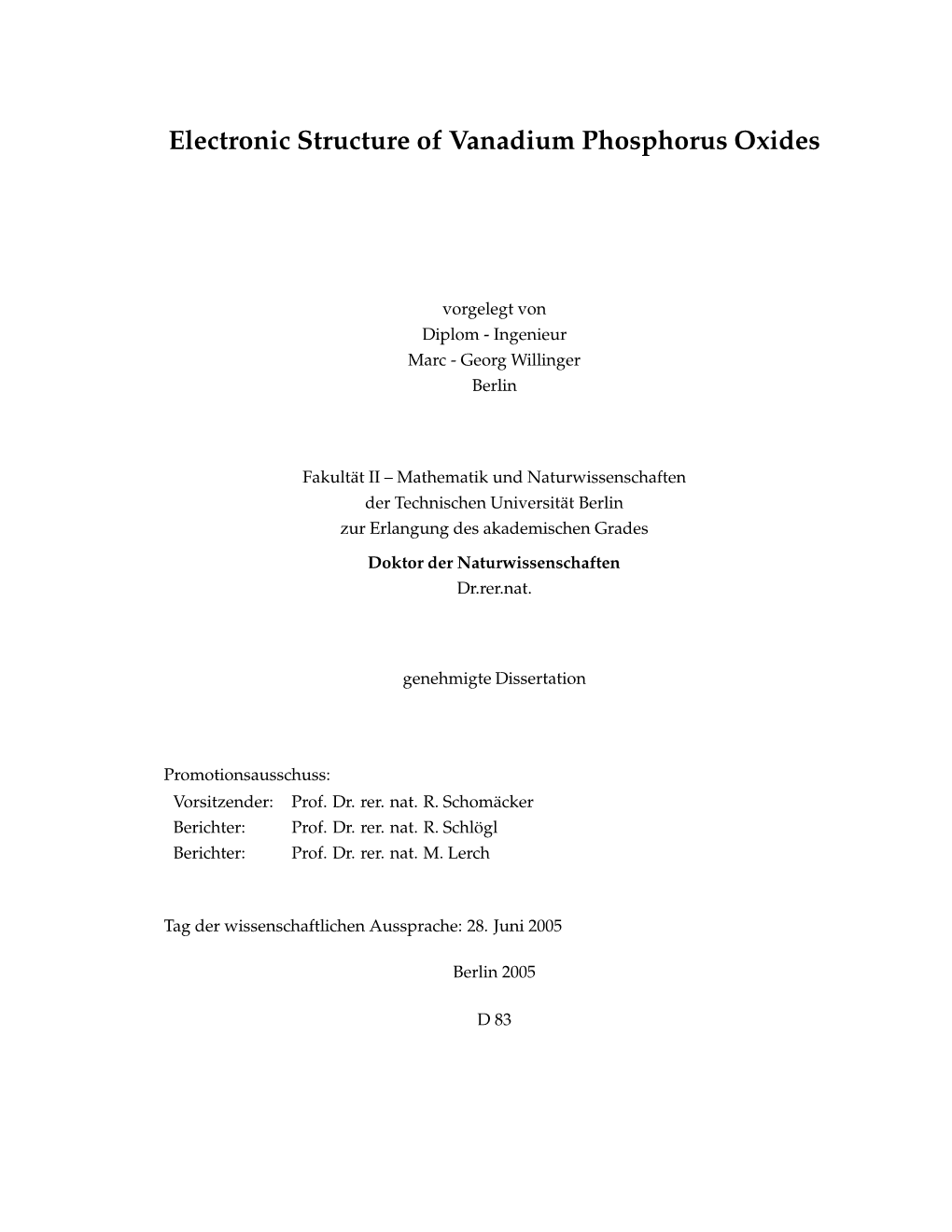 Electronic Structure of Vanadium Phosphorus Oxides