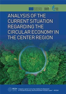 Iii. Case Studies – Challenges and Solutions Regarding the Implementation of the Circular Economy in the Locations in the Center Region