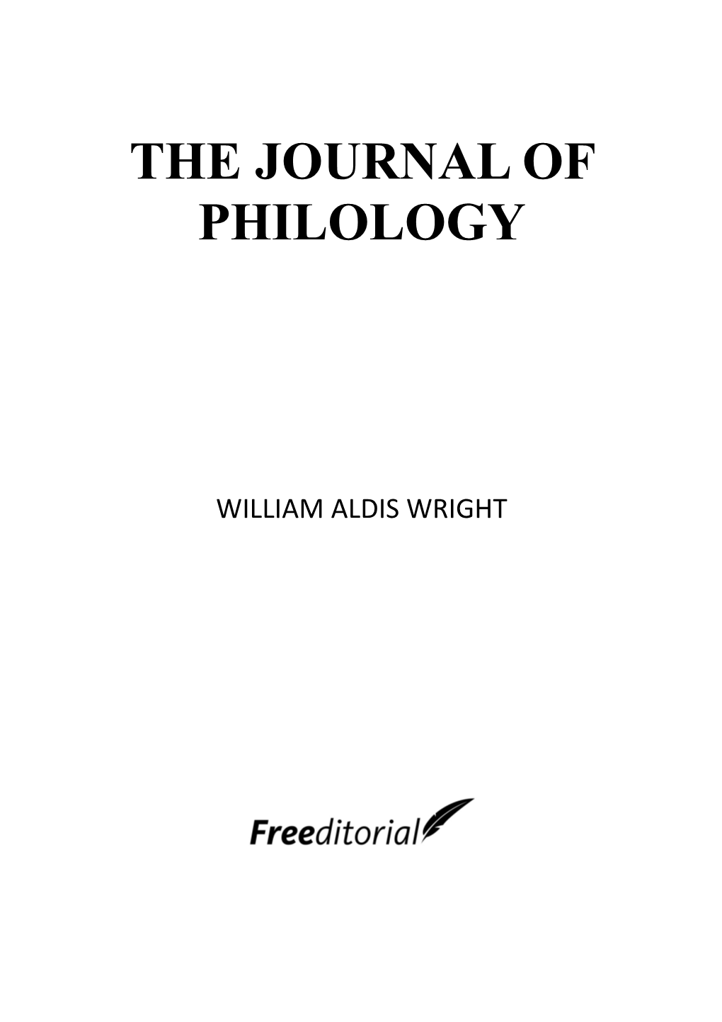 William Aldis Wright,The Journal of Philology