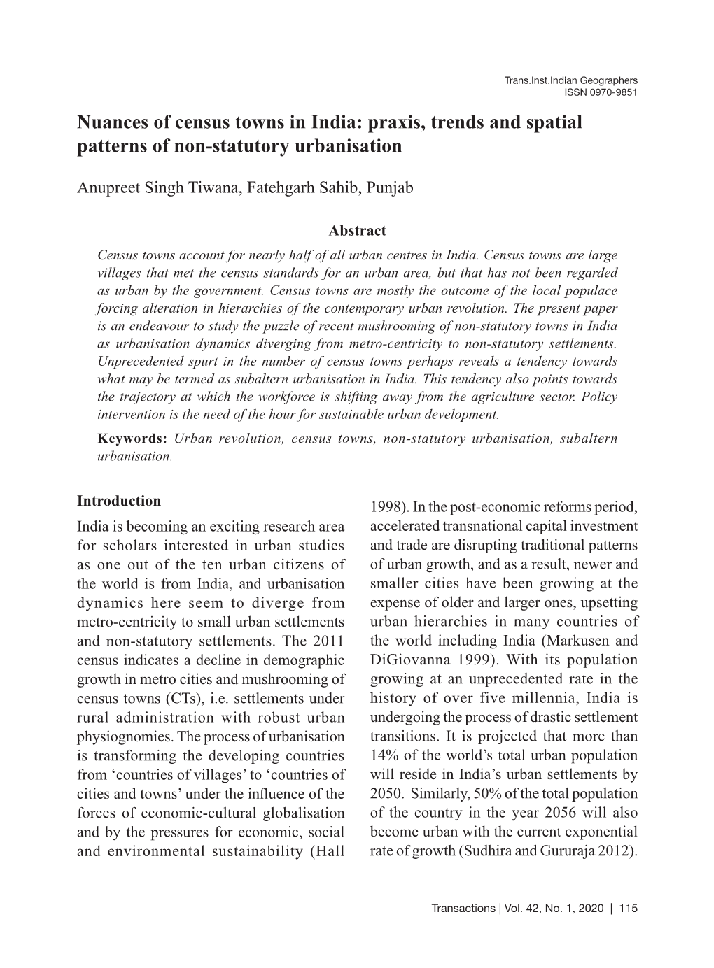 Nuances of Census Towns in India: Praxis, Trends and Spatial Patterns of Non-Statutory Urbanisation