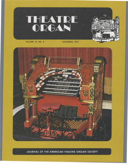 JOURNAL of the AMERICAN THEATRE ORGAN SOCIETY the .~) Greats' One