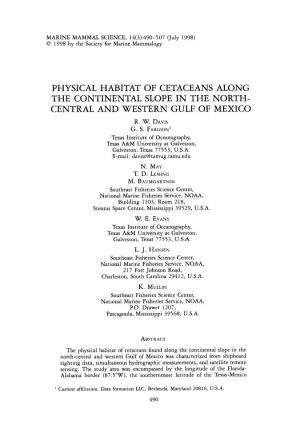 Physical Habitat of Cetaceans Along the Continental Slope in the North- Central and Western Gulf of Mexico R