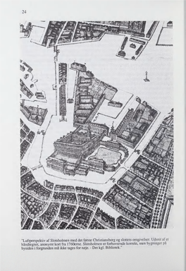 Luftperspektiv Af Slotsholmen Med Det Første Christiansborg Og Slottets Omgivelser