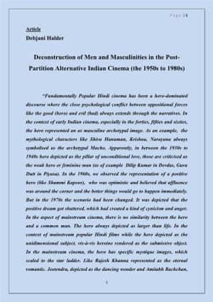 Deconstruction of Men and Masculinities in the Post- Partition Alternative Indian Cinema (The 1950S to 1980S)