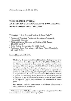 An Effective Combination of Two Medium- Band Photometric Systems