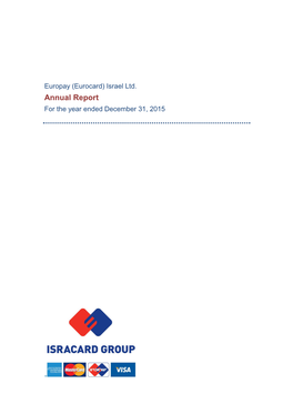 Europay (Eurocard) Israel Ltd. Annual Report for the Year Ended December 31, 2015
