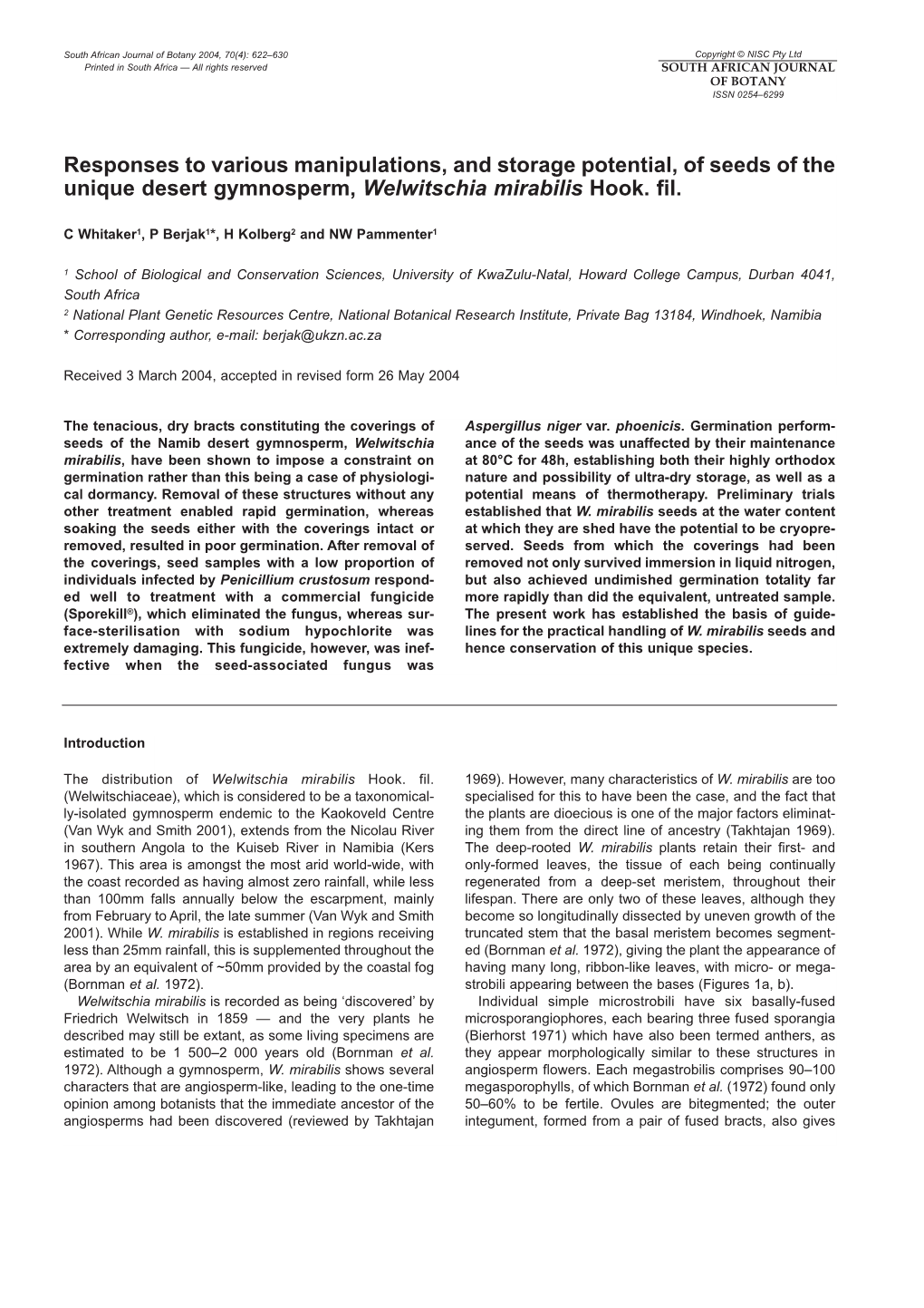 Responses to Various Manipulations, and Storage Potential, of Seeds of the Unique Desert Gymnosperm, Welwitschia Mirabilis Hook