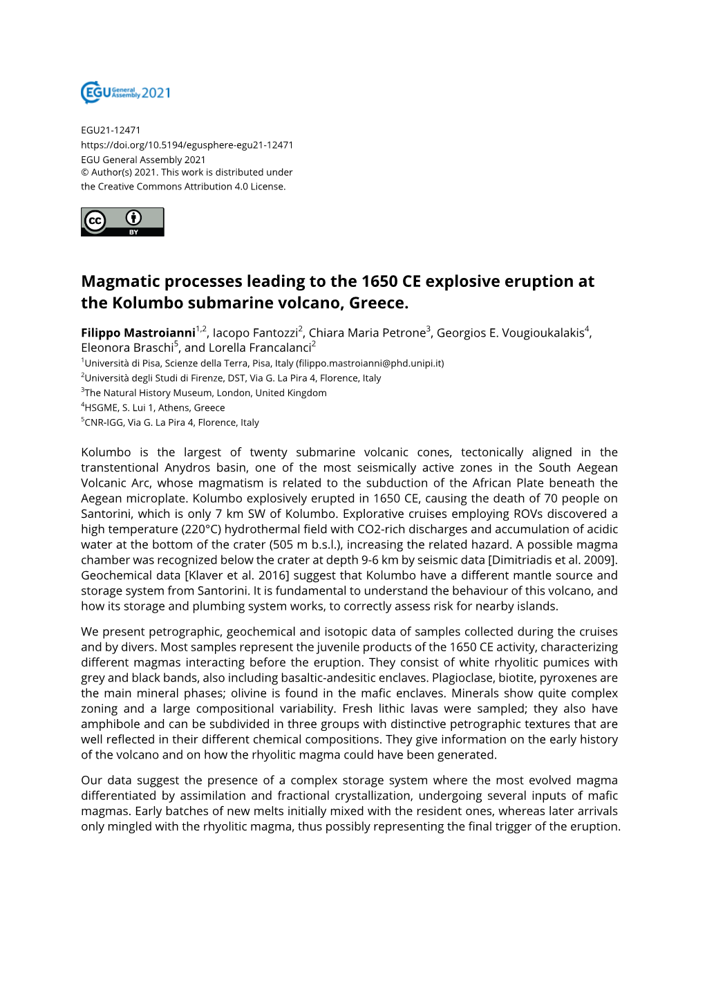 Magmatic Processes Leading to the 1650 CE Explosive Eruption at the Kolumbo Submarine Volcano, Greece