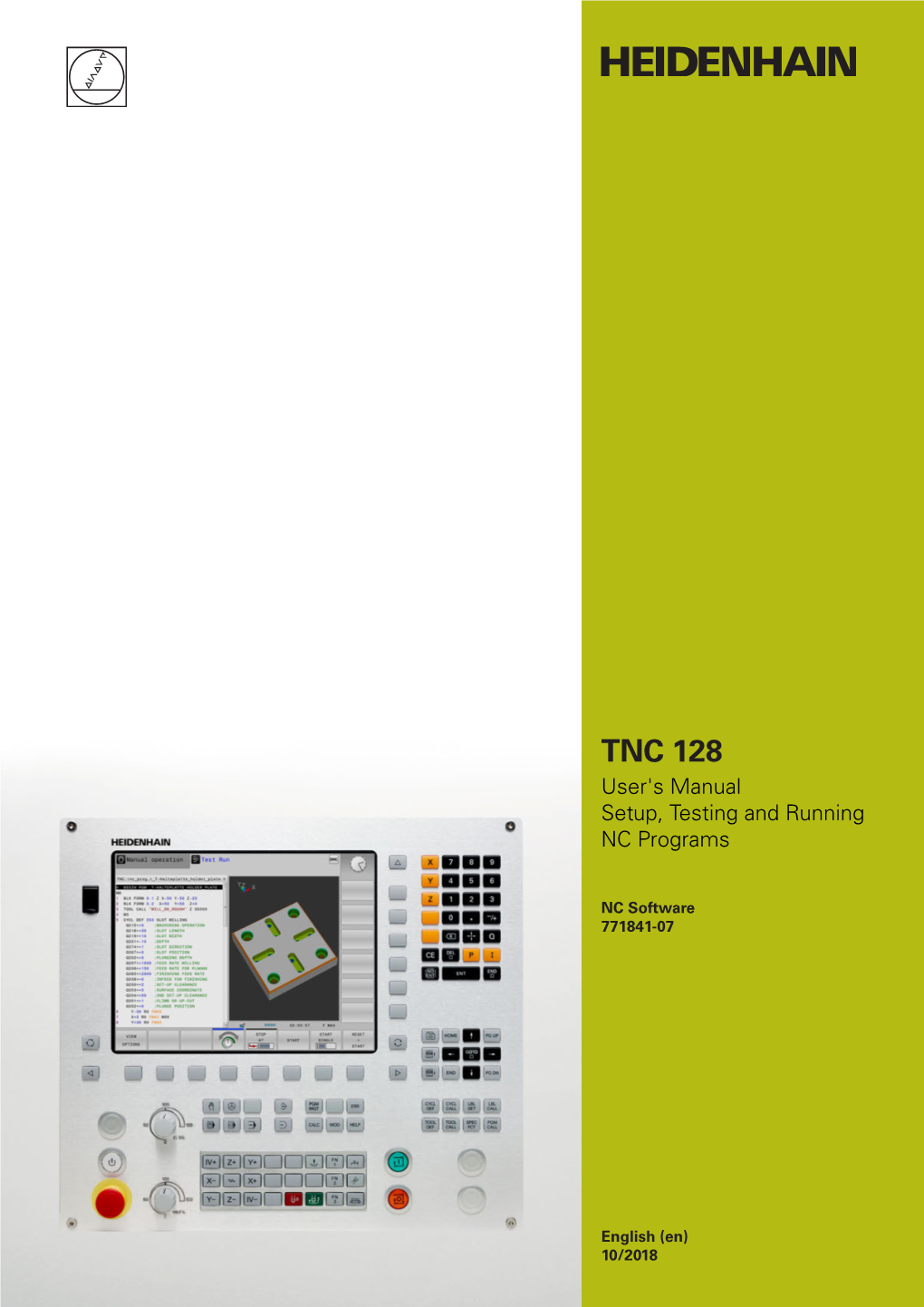 TNC 128 | User's Manual for Setup, Testing and Running NC Programs