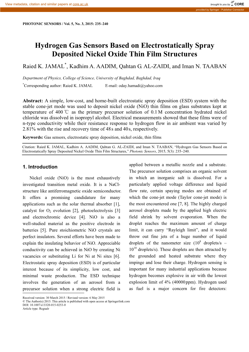 Hydrogen Gas Sensors Based on Electrostatically Spray Deposited Nickel Oxide Thin Film Structures Raied K