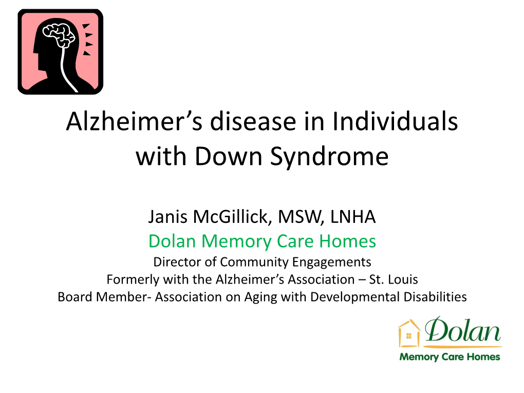Alzheimer's Disease in Individuals with Down Syndrome