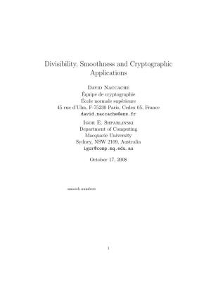 Divisibility, Smoothness and Cryptographic Applications