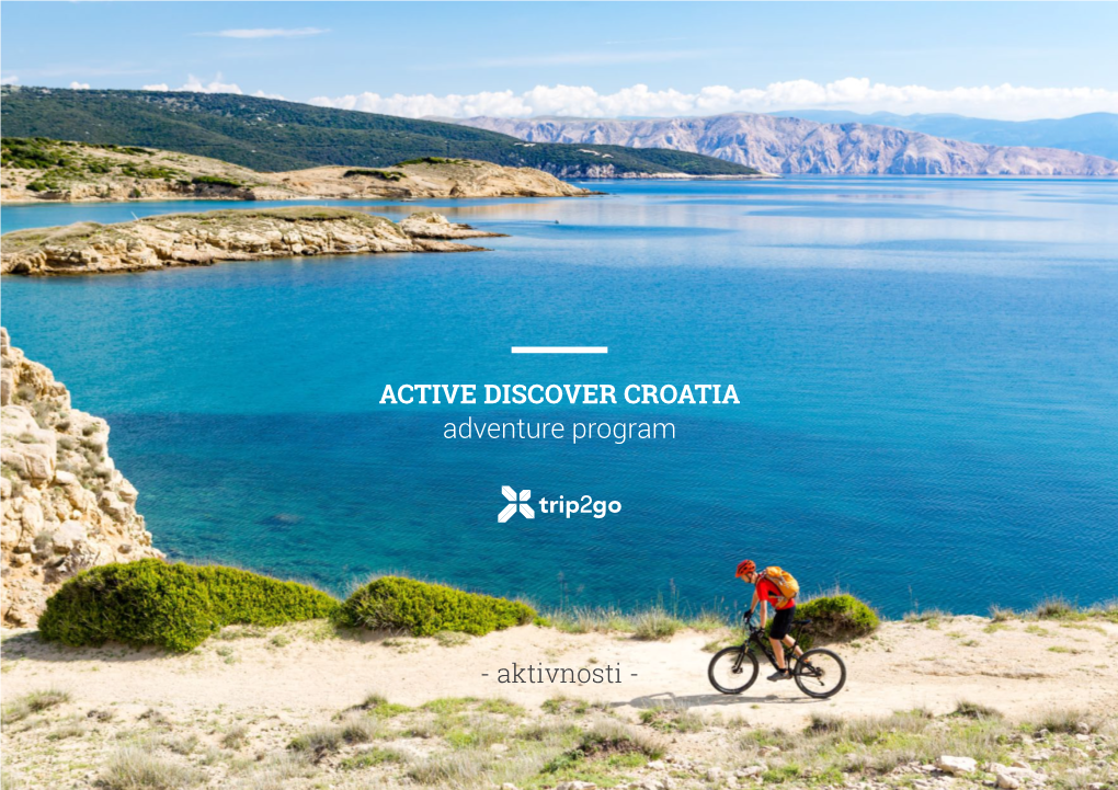 ACTIVE DISCOVER CROATIA Adventure Program