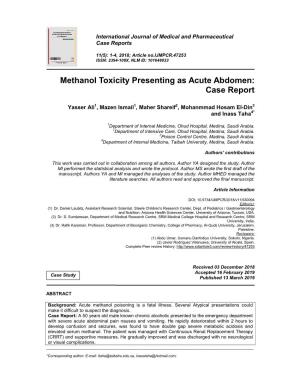 Methanol Toxicity Presenting As Acute Abdomen: Case Report