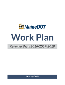 2016-2018 Mainedot Work Plan