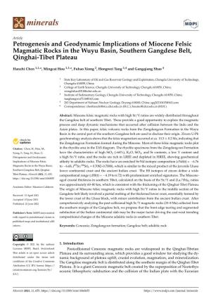 Petrogenesis and Geodynamic Implications of Miocene Felsic Magmatic Rocks in the Wuyu Basin, Southern Gangdese Belt, Qinghai-Tibet Plateau