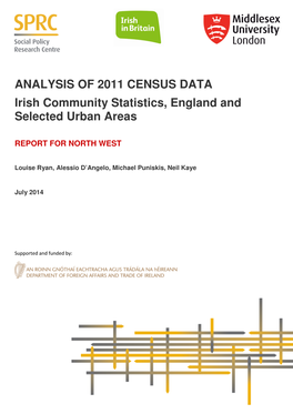 ANALYSIS of 2011 CENSUS DATA Irish Community Statistics, England and Selected Urban Areas