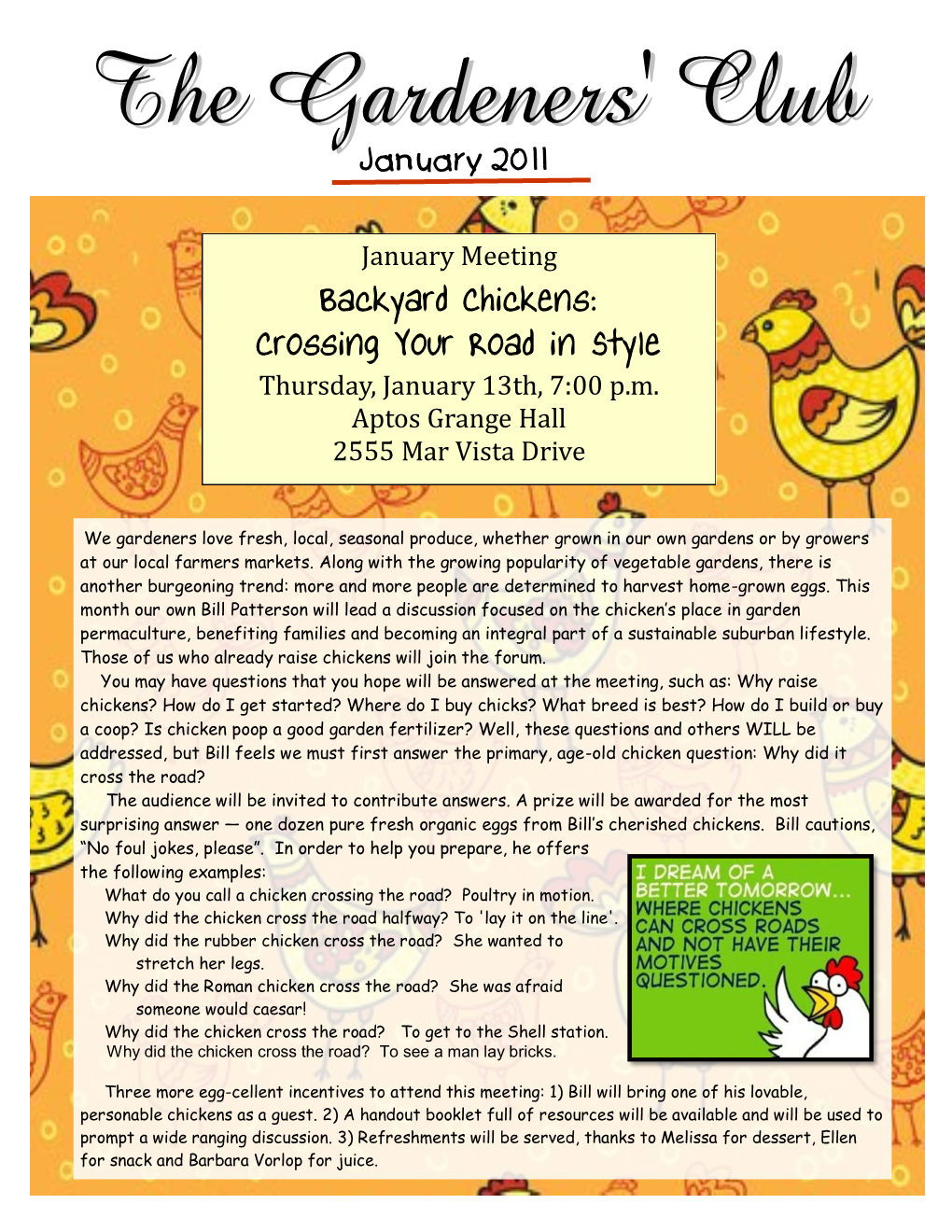 Backyard Chickens: Crossing Your Road in Style January 2011