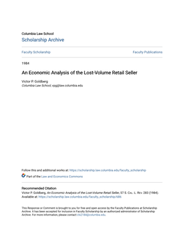 An Economic Analysis of the Lost-Volume Retail Seller