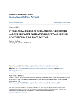 Physiological Models of Geobacter Sulfurreducens and Desulfobacter Postgatei to Understand Uranium Remediation in Subsurface Systems