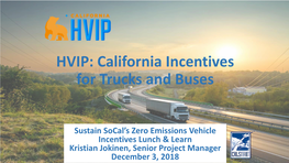 HVIP: California Incentives for Trucks and Buses