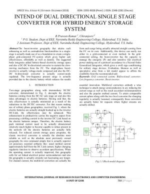 INTEND of DUAL DIRECTIONAL SINGLE STAGE CONVERTER for HYBRID ENERGY STORAGE SYSTEM R Praveen Kumar 1, Chiranjeevi 2 1 P.G