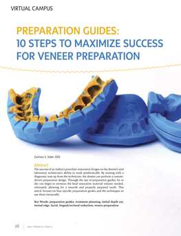 Preparation Guides: 10 Steps to Maximize Success for Veneer Preparation