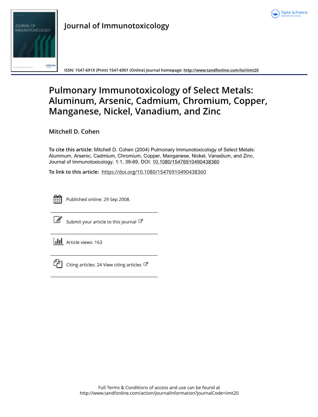 Pulmonary Immunotoxicology of Select Metals: Aluminum, Arsenic, Cadmium, Chromium, Copper, Manganese, Nickel, Vanadium, and Zinc