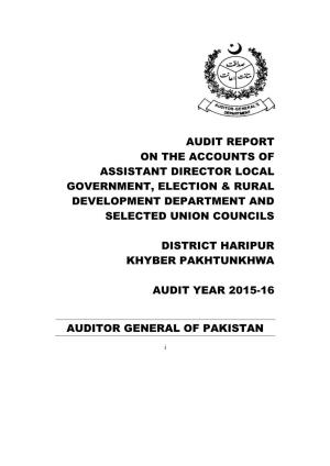 Audit Report on the Accounts of Assistant Director Local Government, Election & Rural Development Department and Selected Union Councils