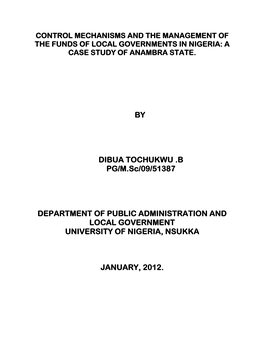 Control Mechanisms and the Management of the Funds of Local Governments in Nigeria: a Case Study of Anambra Statestate