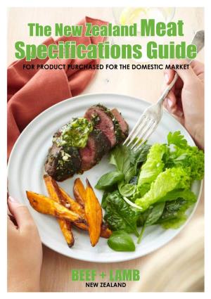 The New Zealand Meat Specifications Guide for PRODUCT PURCHASED for the DOMESTIC MARKET