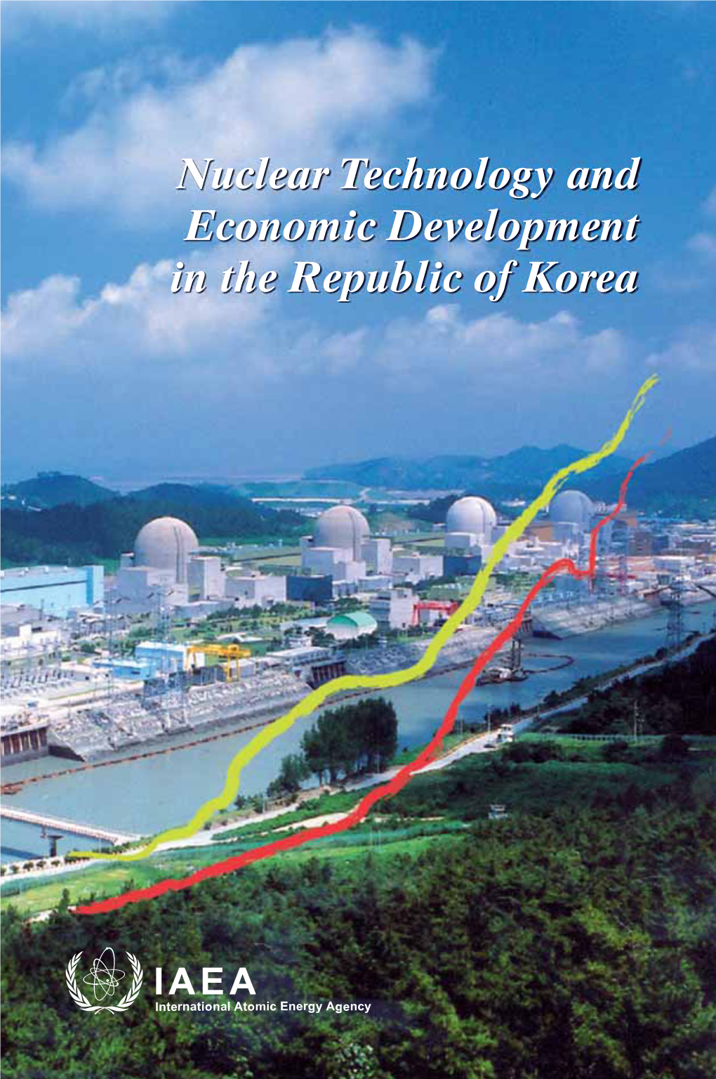 Nuclear Technology and Economic Development in the Republic of Korea