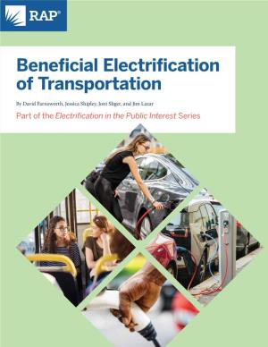 Beneficial Electrification of Transportation