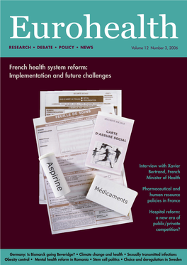 French Health System Reform: Implementation and Future Challenges