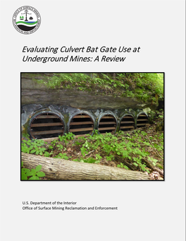 Evaluating Culvert Bat Gate Use at Underground Mines: a Review