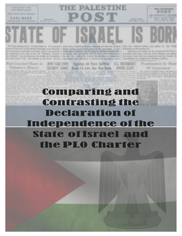 Comparing and Contrasting the Declaration of Independence of the State of Israel and the PLO Charter