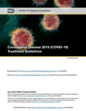 Coronavirus Disease 2019 (COVID-19) Treatment Guidelines