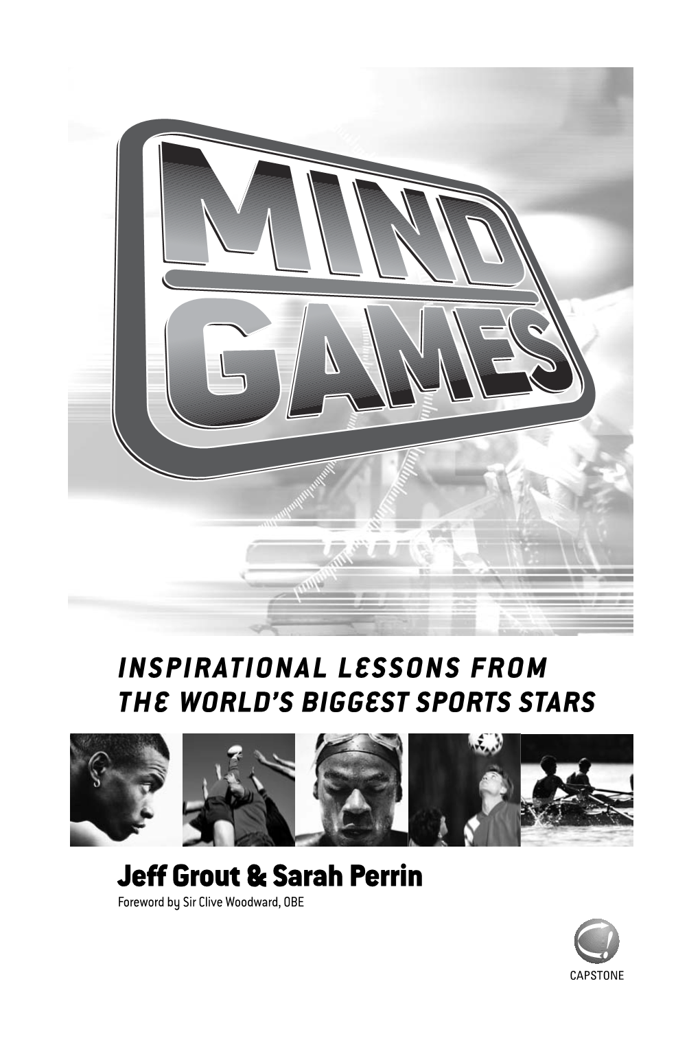 Mind Games: Inspirational Lessons from the World's Biggest Sports Stars